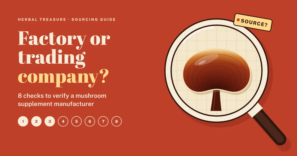 Graphic for how to verify a supplement manufacturer: a magnifying glass over a reishi mushroom on a red background, with the title Factory or trading company?